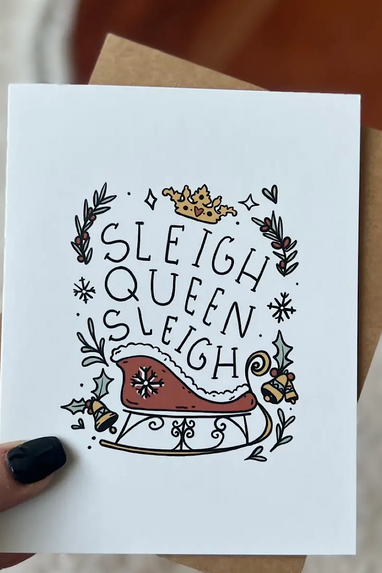 Sleigh Queen Sleigh Christmas Card