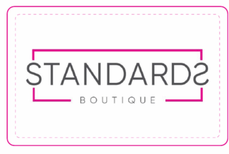 Standards Gift Cards! Starting from $10